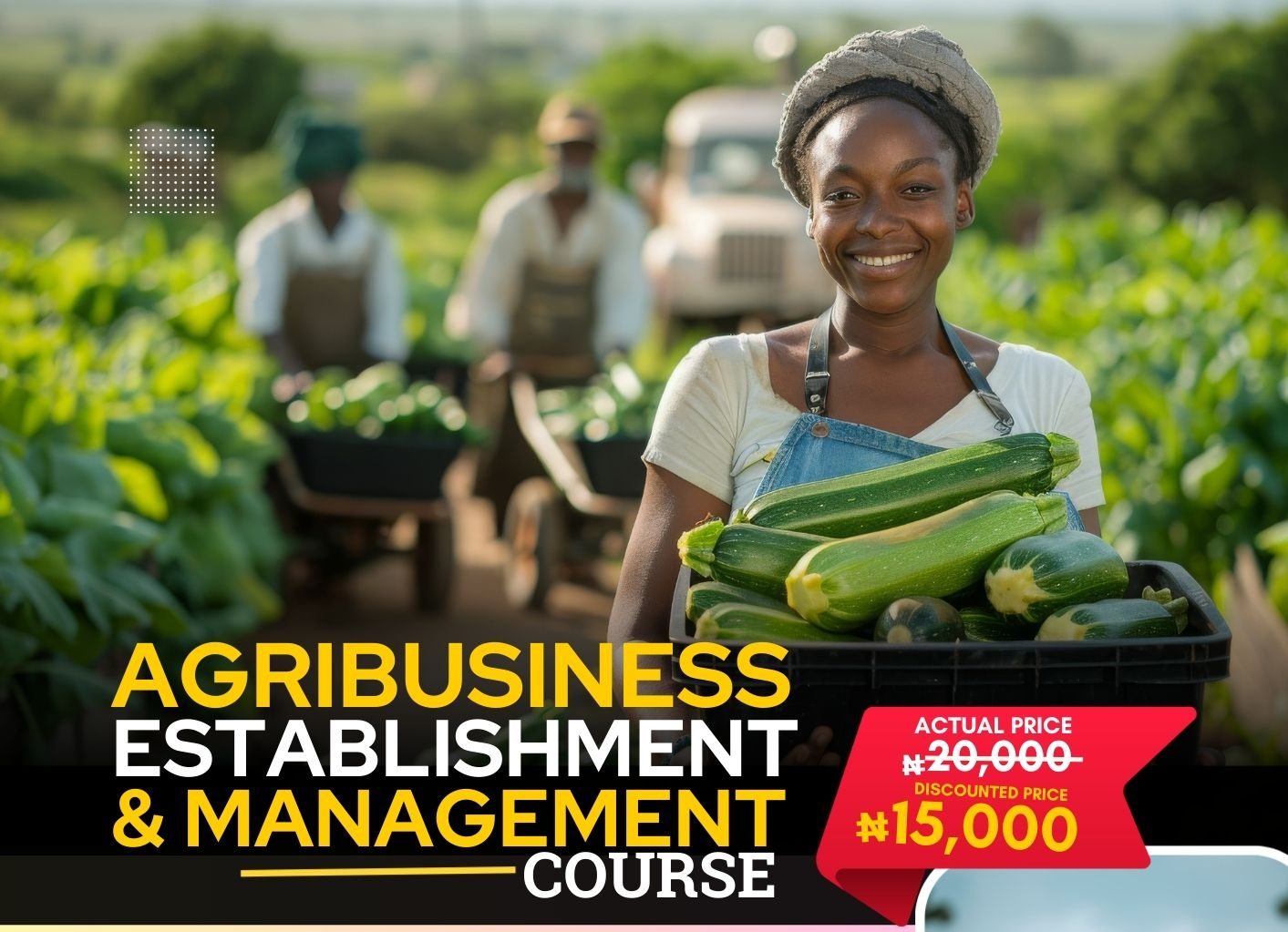 Agribusiness Establishment & Management